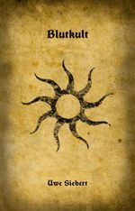 Blutkult Cover des Buches Blutkult (ISBN: 9783981348224)