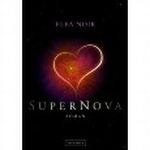 Super Nova Cover des Buches Super Nova (ISBN: 9783981349405)