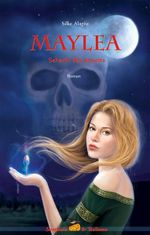 Maylea - Seherin des Jenseits Cover des Buches Maylea - Seherin des Jenseits (ISBN: 9783981364705)