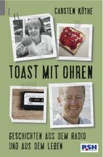 Toast mit Ohren Cover des Buches Toast mit Ohren (ISBN: 9783981393422)