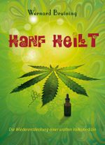 Hanf heilt Cover des Buches Hanf heilt (ISBN: 9783981409888)