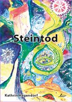 Steintod Cover des Buches Steintod (ISBN: 9783981423006)