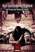 Das verschüttete Kind Cover des Buches Das verschüttete Kind (ISBN: 9783981425772)