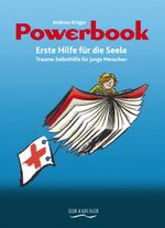 Powerbook. Erst Hilfe für die Seele Cover des Buches Powerbook. Erst Hilfe für die Seele (ISBN: 9783981428209)