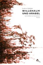 Willehalm und Arabel Cover des Buches Willehalm und Arabel (ISBN: 9783981502466)
