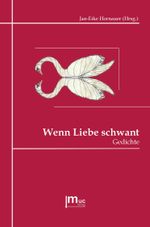 Wenn Liebe schwant Cover des Buches Wenn Liebe schwant (ISBN: 9783981518160)