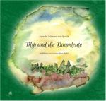Mip und die Baumleute Cover des Buches Mip und die Baumleute (ISBN: 9783981528442)