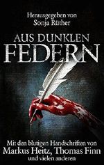 Aus dunklen Federn Cover des Buches Aus dunklen Federn (ISBN: 9783981557466)