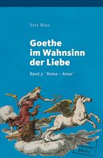 Goethe im Wahnsinn der Liebe (II). Oder: Liebe kontra Recht und Moral. Goethe zwischen intimen Bestrebungen von `Minerva´ und dem frevelhaften Ansinnen einer Entführung von `Iphigenie´ mit dem Blick aus der `ehebrecherischen Beziehung´ von August von Eins Cover des Buches Goethe im Wahnsinn der Liebe (II). Oder: Liebe kontra Recht und Moral. Goethe zwischen intimen Bestrebungen von `Minerva´ und dem frevelhaften Ansinnen einer Entführung von `Iphigenie´ mit dem Blick aus der `ehebrecherischen Beziehung´ von August von Eins (ISBN: 9783981666960)