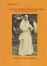 "...allzeit bereit gegen jeden, der Rechenschaft fordert über eure Hoffnung" (1 Petr 3,15) Cover des Buches "...allzeit bereit gegen jeden, der Rechenschaft fordert über eure Hoffnung" (1 Petr 3,15) (ISBN: 9783981686753)