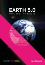 Earth 5.0 Cover des Buches Earth 5.0 (ISBN: 9783981726862)