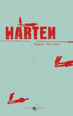 Warten Cover des Buches Warten (ISBN: 9783981728156)