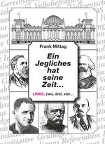 Ein Jegliches hat seine Zeit Cover des Buches Ein Jegliches hat seine Zeit (ISBN: 9783981774122)