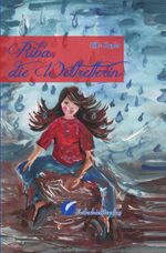 Riba, die Weltretterin Cover des Buches Riba, die Weltretterin (ISBN: 9783981776331)