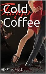 Cold Coffee: Tango Cover des Buches Cold Coffee: Tango (ISBN: 9783981800401)