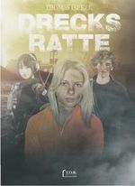 Drecksrate Cover des Buches Drecksrate (ISBN: 9783981846812)