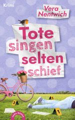 Tote singen selten schief Cover des Buches Tote singen selten schief (ISBN: 9783981880687)
