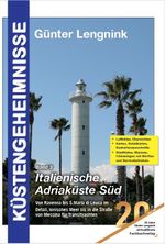 Küstengeheimnisse Band 3 Italienische Adriaküste Süd Cover des Buches Küstengeheimnisse Band 3 Italienische Adriaküste Süd (ISBN: 9783981889147)
