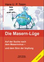 Die Masern-Lüge Cover des Buches Die Masern-Lüge (ISBN: 9783981901535)