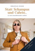 Statt Schampus und Cabrio Cover des Buches Statt Schampus und Cabrio (ISBN: 9783981904680)