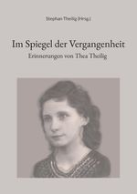 Im Spiegel der Vergangenheit Cover des Buches Im Spiegel der Vergangenheit (ISBN: 9783981911855)