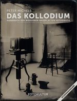 Das Kollodium Cover des Buches Das Kollodium (ISBN: 9783981913804)