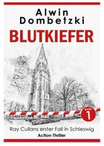RAY CULLAN / BLUTKIEFER Cover des Buches RAY CULLAN / BLUTKIEFER (ISBN: 9783981937800)
