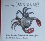 Jann Krabb plattdüütsk Cover des Buches Jann Krabb plattdüütsk (ISBN: 9783981939699)