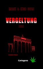 Vergeltung Cover des Buches Vergeltung (ISBN: 9783981955477)