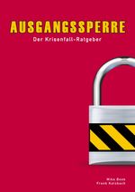Ausgangssperre Cover des Buches Ausgangssperre (ISBN: 9783981983784)