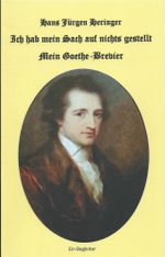 Ich hab mein Sach auf nichts gestellt. Mein Goethe-Brevier Cover des Buches Ich hab mein Sach auf nichts gestellt. Mein Goethe-Brevier (ISBN: 9783981988444)