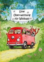 Eine Überraschung für Willibald Cover des Buches Eine Überraschung für Willibald (ISBN: 9783982008431)