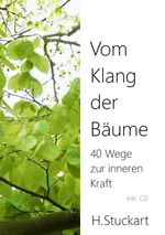 Vom Klang der Bäume Cover des Buches Vom Klang der Bäume (ISBN: 9783982010700)