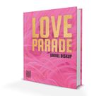 Loveparade Cover des Buches Loveparade (ISBN: 9783982020723)