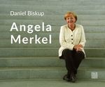 Angela Merkel: Aufnahmen von 1990 bis 2019 Cover des Buches Angela Merkel: Aufnahmen von 1990 bis 2019 (ISBN: 9783982020730)