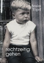 rechtzeitig gehen Cover des Buches rechtzeitig gehen (ISBN: 9783982034393)