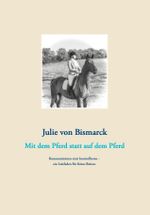 Mit dem Pferd statt auf dem Pferd Cover des Buches Mit dem Pferd statt auf dem Pferd (ISBN: 9783982041490)