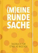 (M)eine runde Sache Cover des Buches (M)eine runde Sache (ISBN: 9783982062709)