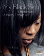 "My Black Skin: Lebensreisen" Cover des Buches "My Black Skin: Lebensreisen" (ISBN: 9783982076867)