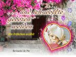 ... und ich wollte geboren werden Cover des Buches ... und ich wollte geboren werden (ISBN: 9783982110004)