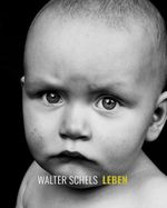 Walter Schels. Leben. Cover des Buches Walter Schels. Leben. (ISBN: 9783982123769)