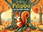 Filippo und die Walnussliebe Cover des Buches Filippo und die Walnussliebe (ISBN: 9783982139340)