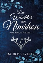 Die Wächter von Nimrhon Cover des Buches Die Wächter von Nimrhon (ISBN: 9783982150802)