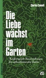 Die Liebe wächst im Garten Cover des Buches Die Liebe wächst im Garten (ISBN: 9783982170534)