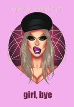 Girl, bye Cover des Buches Girl, bye (ISBN: 9783982175003)