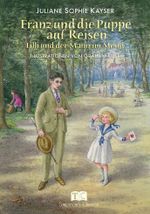Franz und die Puppe auf Reisen Cover des Buches Franz und die Puppe auf Reisen (ISBN: 9783982212302)