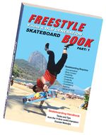 Freestyle Skateboard Book Part: 1 Cover des Buches Freestyle Skateboard Book Part: 1 (ISBN: 9783982228037)
