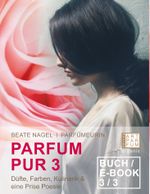 PARFUM PUR 3 Cover des Buches PARFUM PUR 3 (ISBN: 9783982250762)