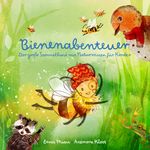 Bienenabenteuer Cover des Buches Bienenabenteuer (ISBN: 9783982251196)