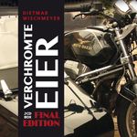Dietmar Wischmeyer - Verchromte Eier – Final Edition Cover des Buches Dietmar Wischmeyer - Verchromte Eier – Final Edition (ISBN: 9783982254418)